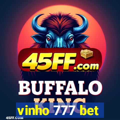 vinho 777 bet